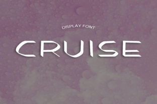 Cruise: A Modern Display Font That Elevates Any Design