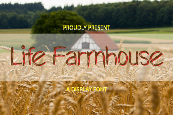 Life Farmhouse: A Clean, Confident Display Font
