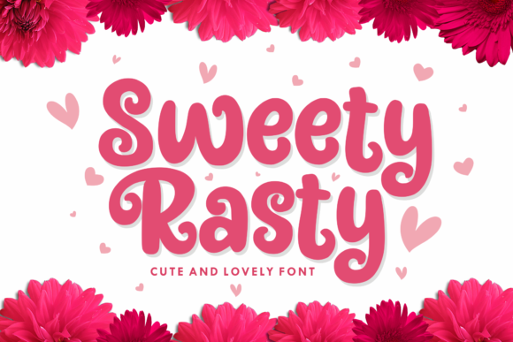 Sweety Rasty: A Romantic Display Font for Web Design and Digital Branding