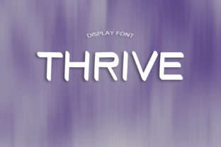 Thrive Font: A Free Display Typeface That Stands Out