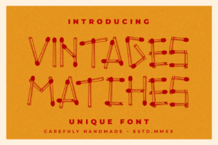 Vintages Matches: A Playful 3D Display Font for Crafters and Makers